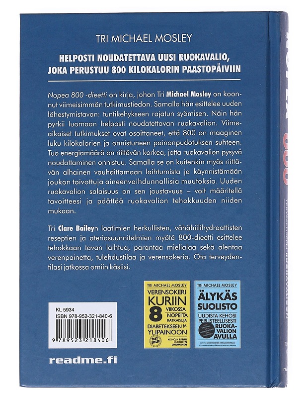 Nopea 800-dieetti : yhdistä nopea painonpudotus terveelliseen ruokavalioon - Mosley, Michael - Kirja lahjaksi - 10105535032 - 1
