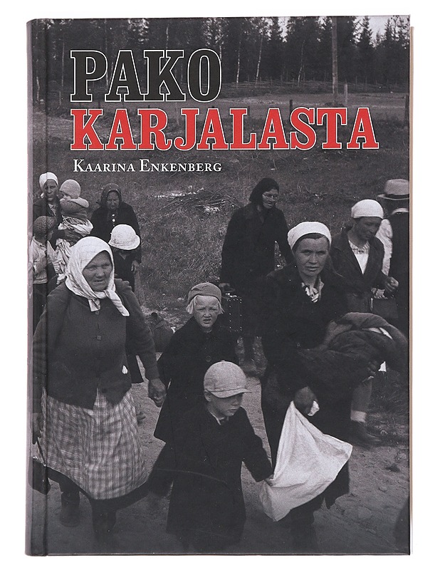 Pako Karjalasta - Kaarina Enkenberg - Elämäkerrat ja muistelmat - 10105535044 - 0
