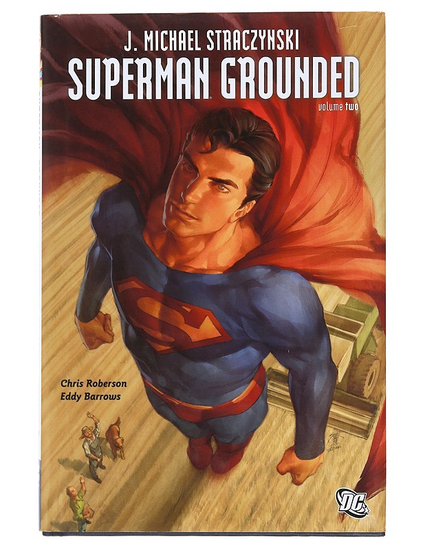 Superman Grounded Volume 2 -  J. Michael Straczynski - Sarjakuvat - 10105535100 - 0