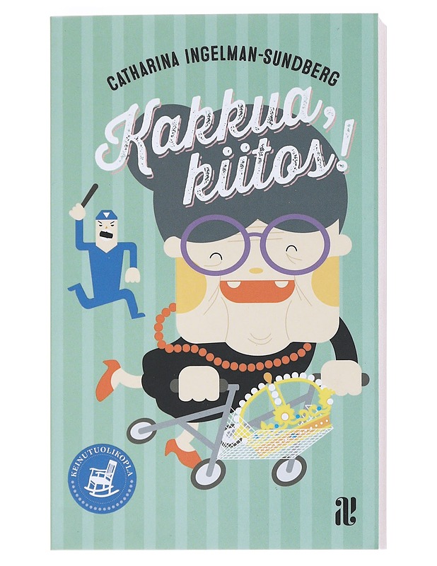 Kakkua, kiitos! - Ingelman-Sundberg, Catharina - Kaunokirjallisuus - 10105535104 - 0