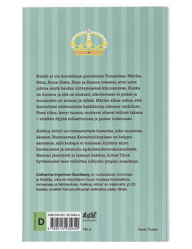 Kakkua, kiitos! - Ingelman-Sundberg, Catharina - Kaunokirjallisuus - 10105535104 - 1