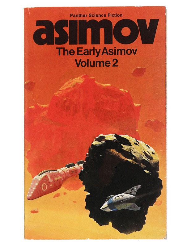 The Early Asimov : or eleven years of trying - Isaac Asimov - Romaanit ja novellit - 10105535135 - 0