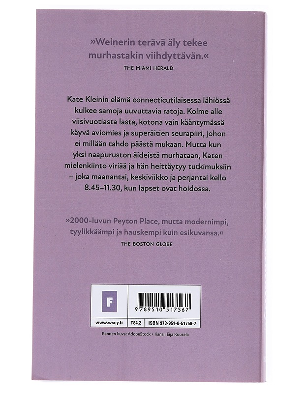 Rikoksia ja hiekkakakkuja - Weiner, Jennifer - Kaunokirjallisuus - 10105535145 - 1