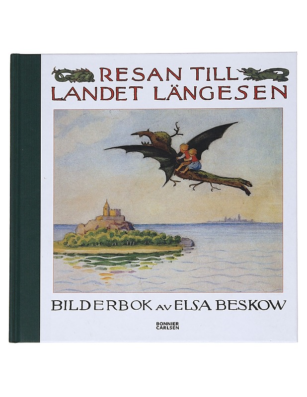 Resan till landet Längesen / bilderbok - Beskow, Elsa - Tietokirjat ja oppaat - 10105535156 - 0