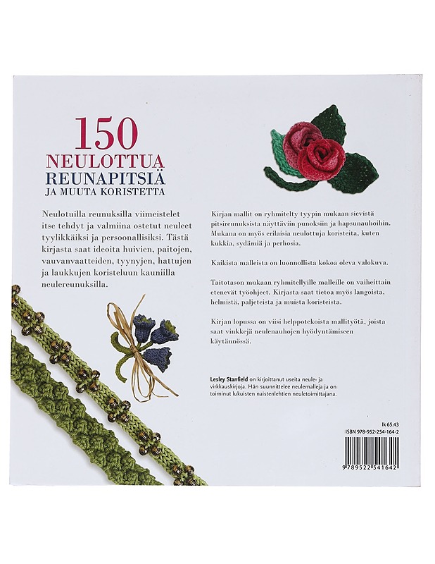 150 neulottua reunapitsiä ja muuta koristetta : neulo upeita reunuksia, punoksia, pitsejä ja hapsunauhoja - Stanfield, Lesley - Kirja lahjaksi - 10105535163 - 1