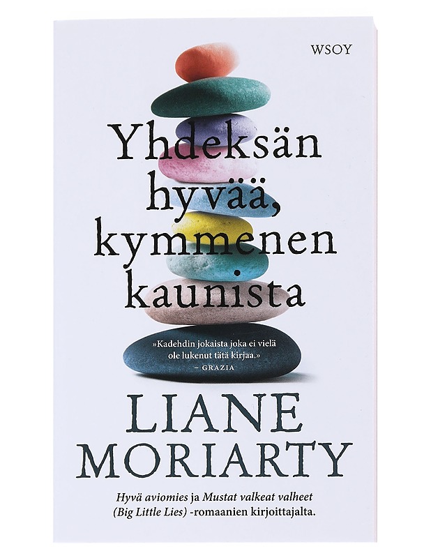 Yhdeksän hyvää, kymmenen kaunista - Moriarty, Liane - Romaanit ja novellit - 10105535186 - 0