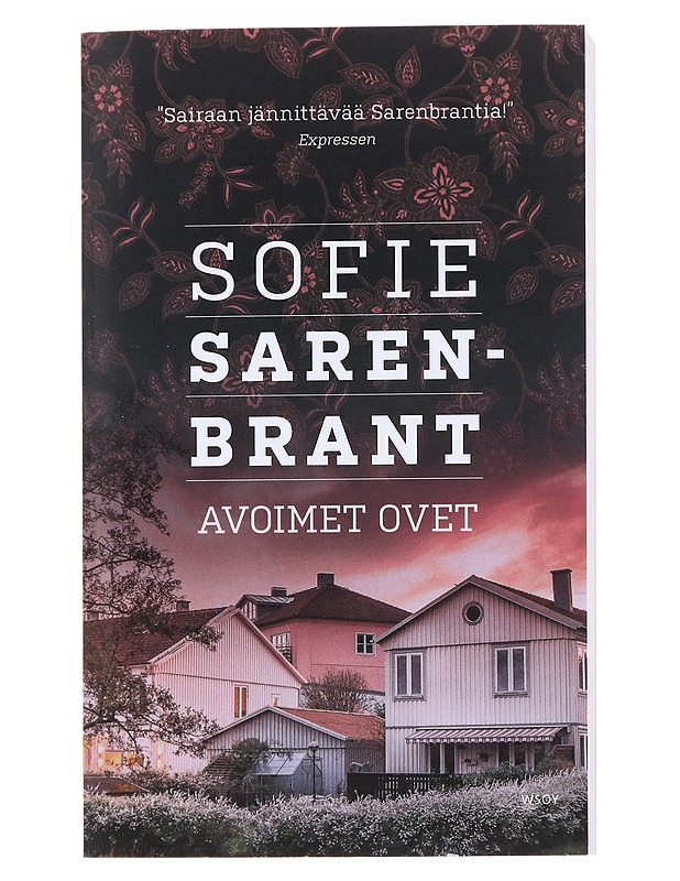 Avoimet ovet - Sarenbrant, Sofie - Romaanit ja novellit - 10105535190 - 0