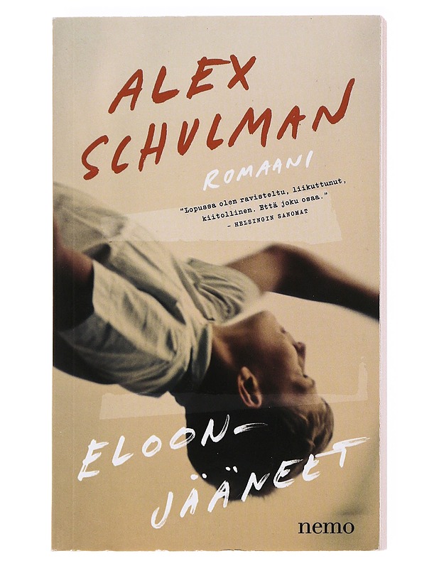 Eloonjääneet - Schulman, Alex - Romaanit ja novellit - 10105535236 - 0