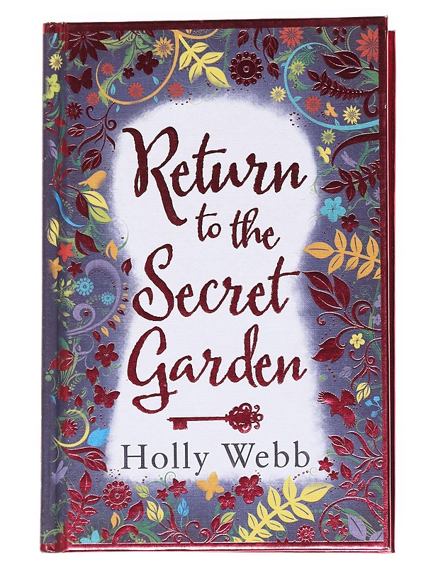 Return to the Secret Garden - Webb, Holly - Romaanit ja novellit - 10105535243 - 0