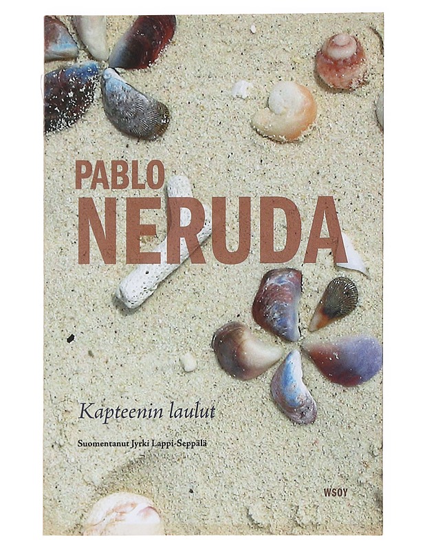 Kapteenin laulut - Neruda, Pablo - Romaanit ja novellit - 10105535316 - 0
