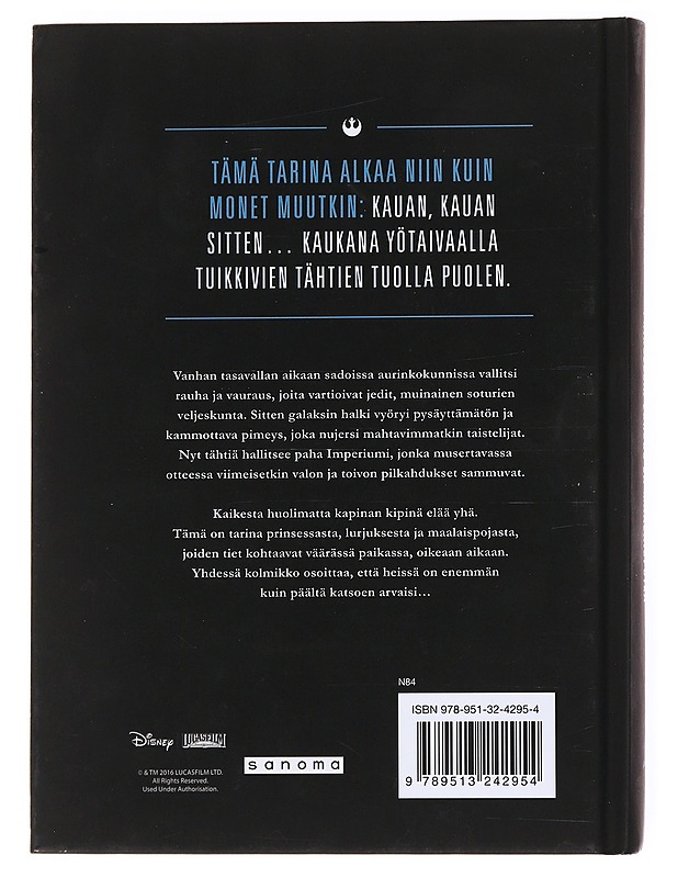 Prinsessa, lurjus ja maalaispoika : tarina elokuvasta Star Wars, uusi toivo - Bracken, Alexandra - Fantasia- ja scifi - 10105535314 - 1