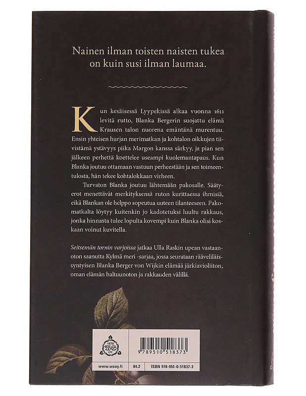 Seitsemän tornin varjoissa - Ulla Rask - Romaanit ja novellit - 10105535322 - 1