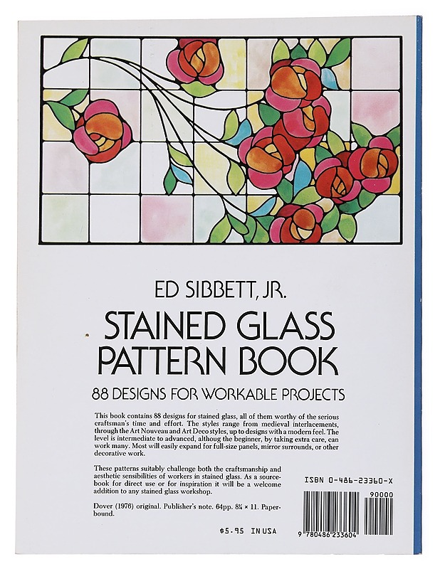 Stained glass pattern book : 88 designs for workable projects - Ed Sibbett - Tietokirjat ja oppaat - 10105535353 - 1