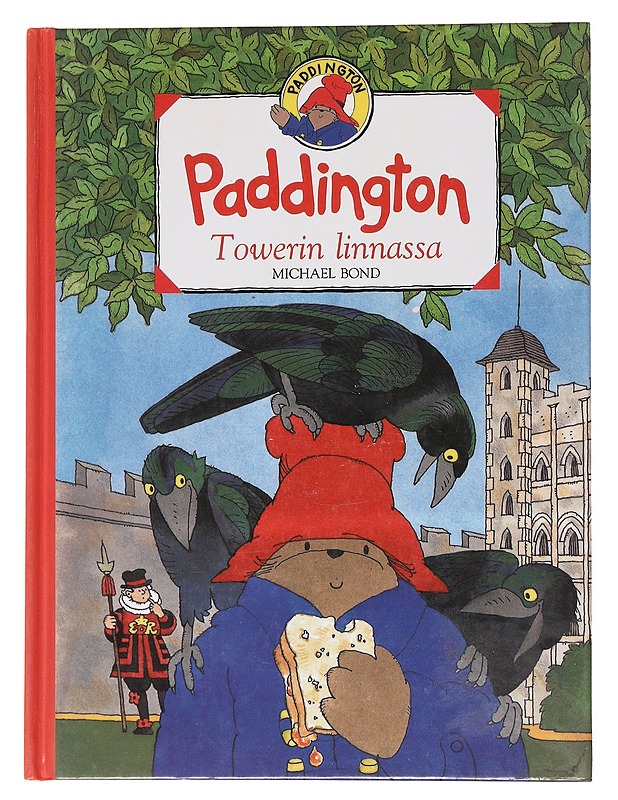 PADDINGTON TOWERIN LINNASSA - BOND, MICHAEL - Lastenkirjat - 10105535356 - 0