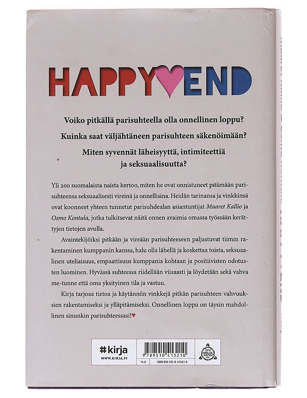 Happy end : Seksuaalisesti vireät pitkät parisuhteet - Kallio, Maaret - Tietokirjat ja oppaat - 10105535401 - 1