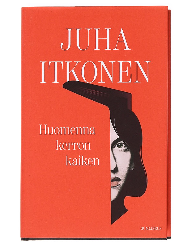 Huomenna kerron kaiken - Juha Itkonen - Kirja lahjaksi - 10105535498 - 0