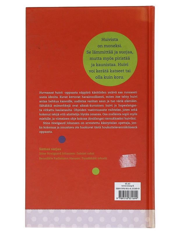 Hurmaavat huivit - Hoelgaard Johansen, Stine - Tietokirjat ja oppaat - 10105535508 - 1