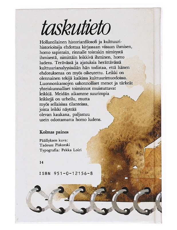 Leikkivä ihminen : Yritys kulttuurin leikkiaineksen määrittelemiseksi - Huizinga, J. - Historiakirjat - 10105535538 - 1