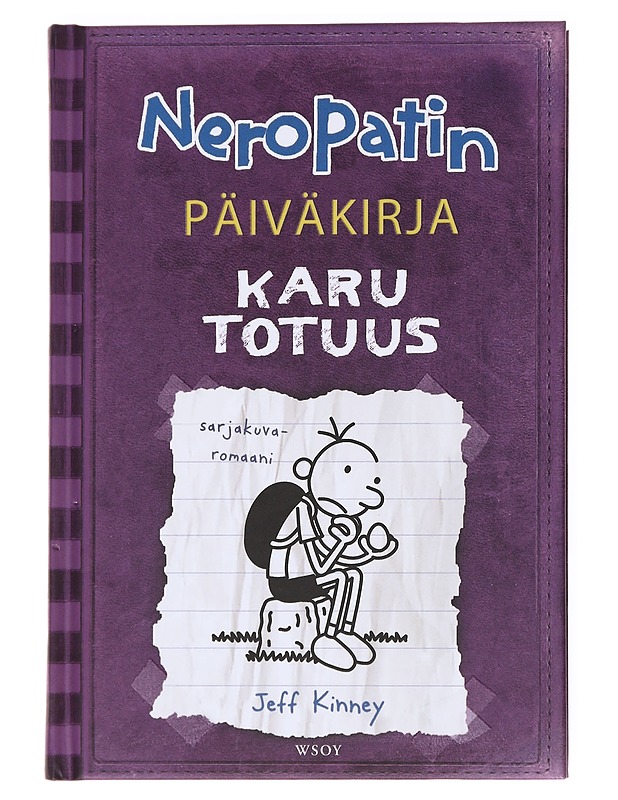 Neropatin päiväkirja 5 : Karu totuus - Kinney, Jeff - Romaanit ja novellit - 10105535557 - 0
