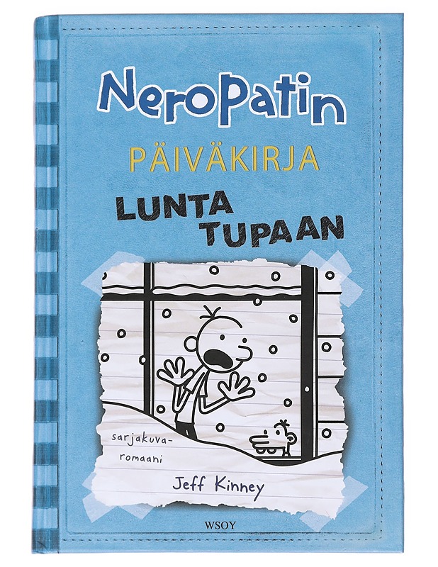 Neropatin päiväkirja 6 : Lunta tupaan - Kinney, Jeff - Romaanit ja novellit - 10105535600 - 0