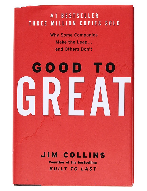 Good to great : Why companies make the leap and others don't - Collins, Jim - Tietokirjat ja oppaat - 10105535621 - 0