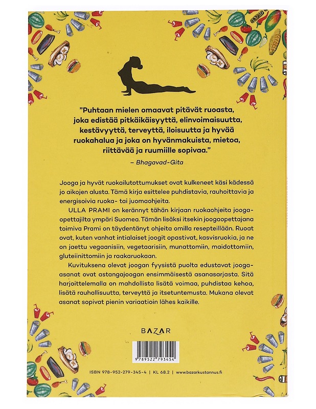 Joogaruoka : Opettajien parhaat reseptit - Prami, Ulla - Ruokakirjat - 10105535640 - 1