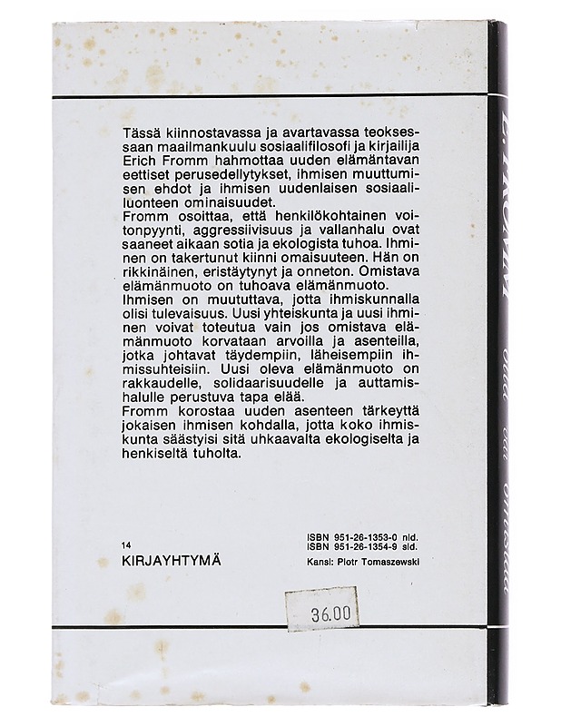 Olla vai omistaa - Fromm, Erich - Elämäkerrat ja muistelmat - 10105535697 - 1