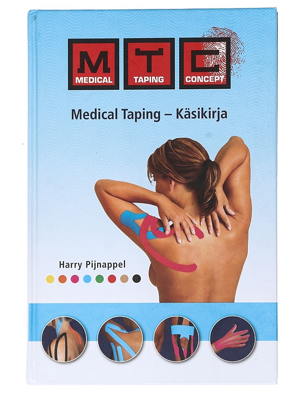 Medical Taping : käsikirja - Pijnappel, Harry - Hyvinvointikirjat - 10105535768 - 0