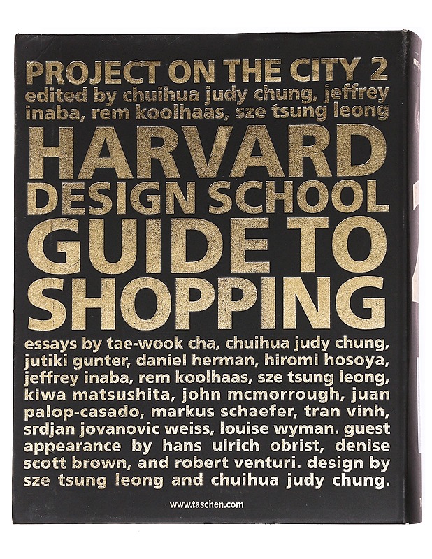 Harvard Design School Guide to Shopping - Koolhaas, Rem - Tietokirjat - 10105535878 - 1