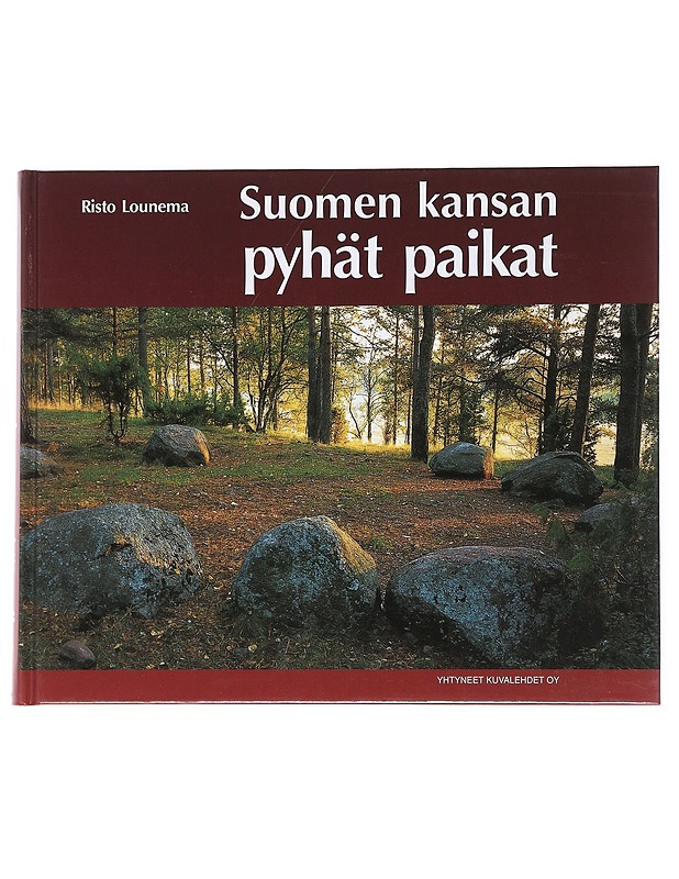 Suomen kansan pyhät paikat - Lounema, Risto - Historiakirjat - 10105535912 - 0