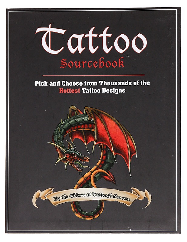 Tattoo sourcebook : pick and choose from thousands of the hottest tattoo designs - Tietokirjat ja oppaat - 10105535917 - 0