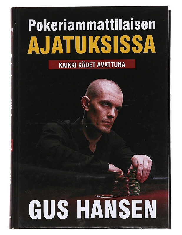 Pokeriammattilaisen ajatuksissa - Hansen, Gus - Tietokirjat ja oppaat - 10105535939 - 0