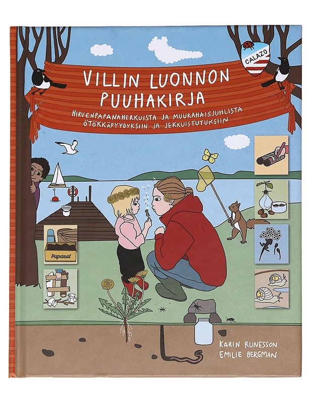 Villin luonnon puuhakirja - Runesson, Karin - Lastenkirjat - 10105535941 - 0