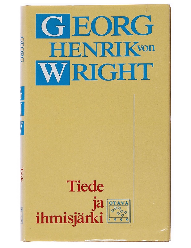 Tiede ja ihmisjärki : suunnistusyritys - Wright, Georg Henrik von - Historiakirjat - 10105535952 - 0