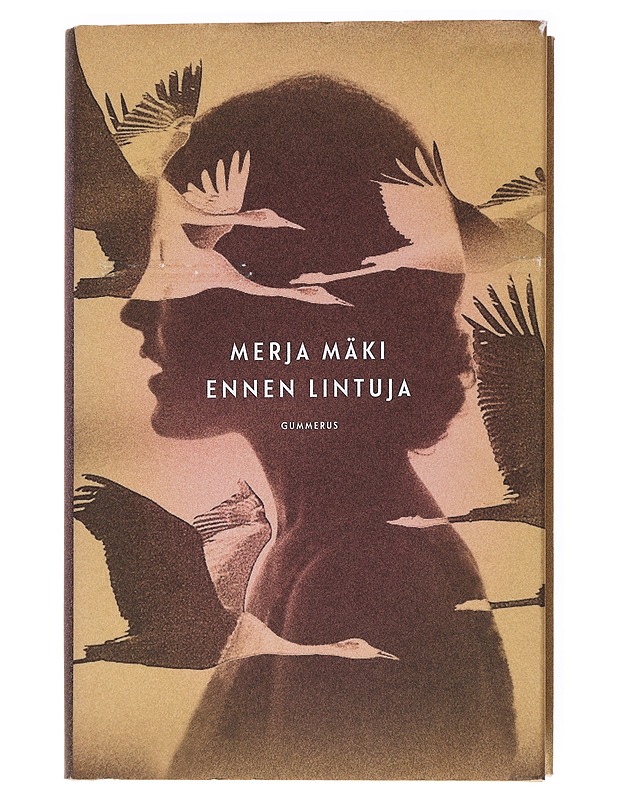 Ennen lintuja - Merja Mäki - Romaanit ja novellit - 10105535976 - 0