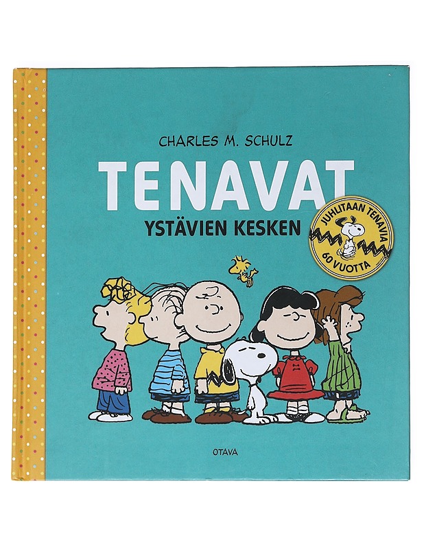 Tenavat : ystävien kesken - Charles M. Schulz - Sarjakuvat - 10105536068 - 0