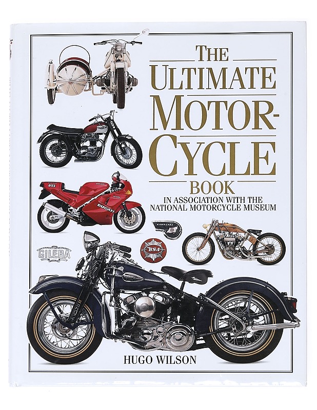 The ultimate motorcycle book - Wilson, Hugo - Historiakirjat - 10105536073 - 0