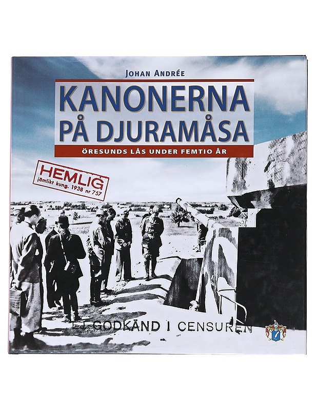 Kanonerna på Djurramåsa - Johan Andrée - Historiakirjat - 10105536089 - 0