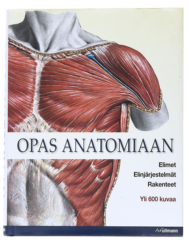 Opas anatomiaan - [suomennos: Lingo Aps] - Tietokirjat - 10105536169 - 0