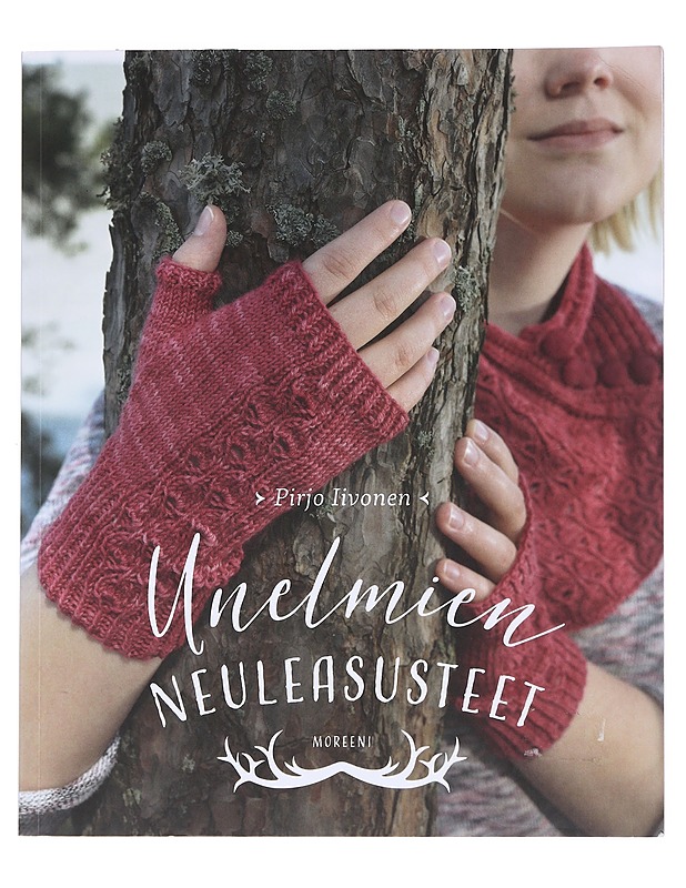 Unelmien neuleasusteet - Iivonen, Pirjo - Harrastekirjat - 10105536174 - 0