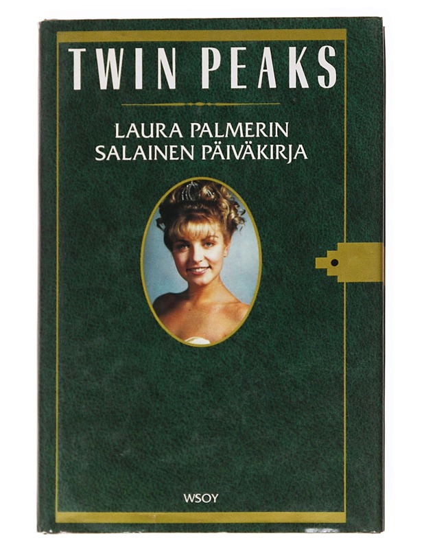 Twin Peaks : Laura Palmerin salainen päiväkirja - Lynch, Jennifer - Kaunokirjallisuus - 10105536181 - 0