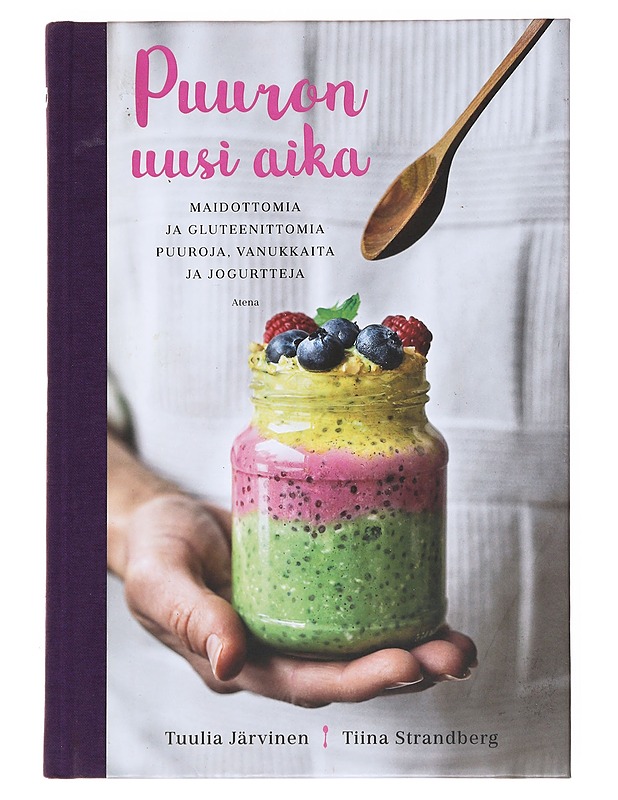 Puuron uusi aika - Järvinen, Tuulia - Ruokakirjat - 10105536210 - 0