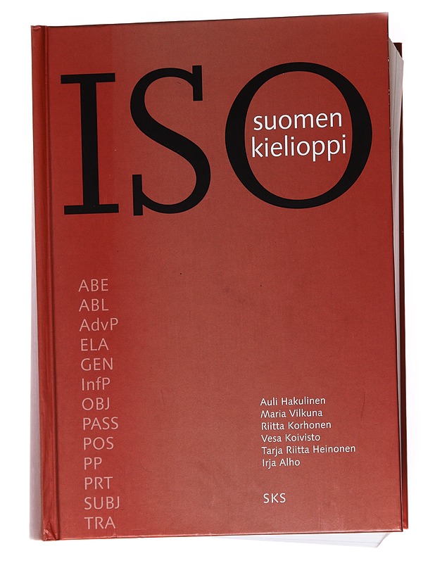Iso suomen kielioppi - Suomalaisen kirjallisuuden seura - Tietokirjat - 10105536270 - 0