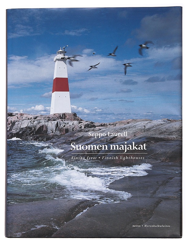 Suomen majakat - Seppo Laurell - Historiakirjat - 10105536328 - 1