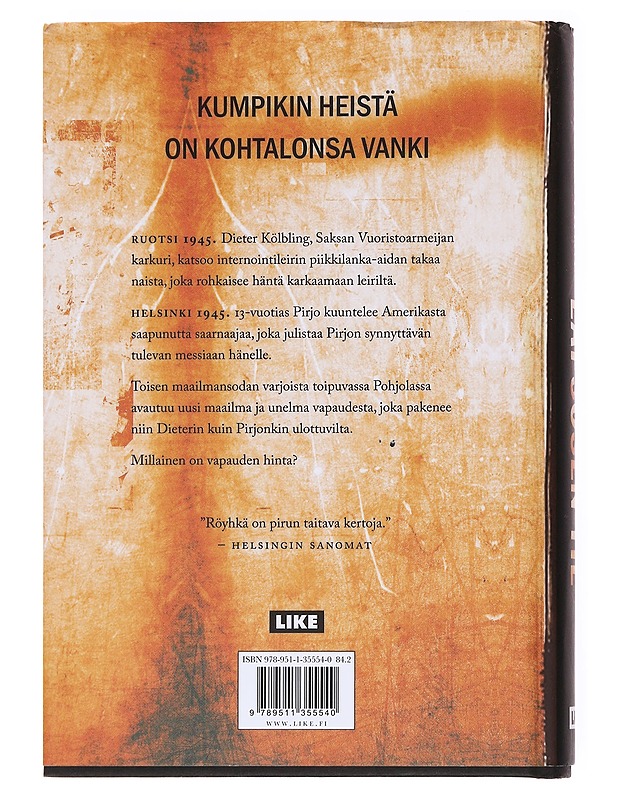 Lapsosen tie : romaani - Kauko Röyhkä - Kaunokirjallisuus - 10105536337 - 1