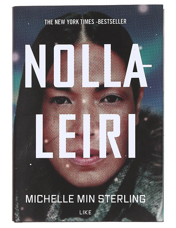 Nollaleiri - Sterling, Michelle Min - Fantasia- ja scifi - 10105536342 - 0