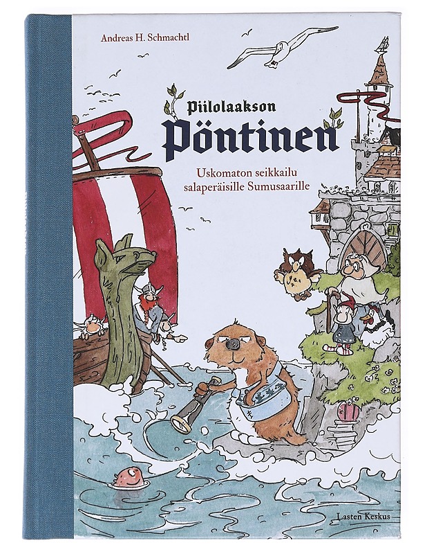 Uskomaton seikkailu salaperäisille Sumusaarille - Schmachtl, Andreas H. - Lastenkirjat - 10105536368 - 0