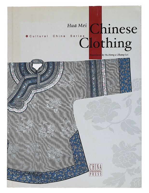 Chinese clothing - Hua, Mei - Historiakirjat - 10105536375 - 0