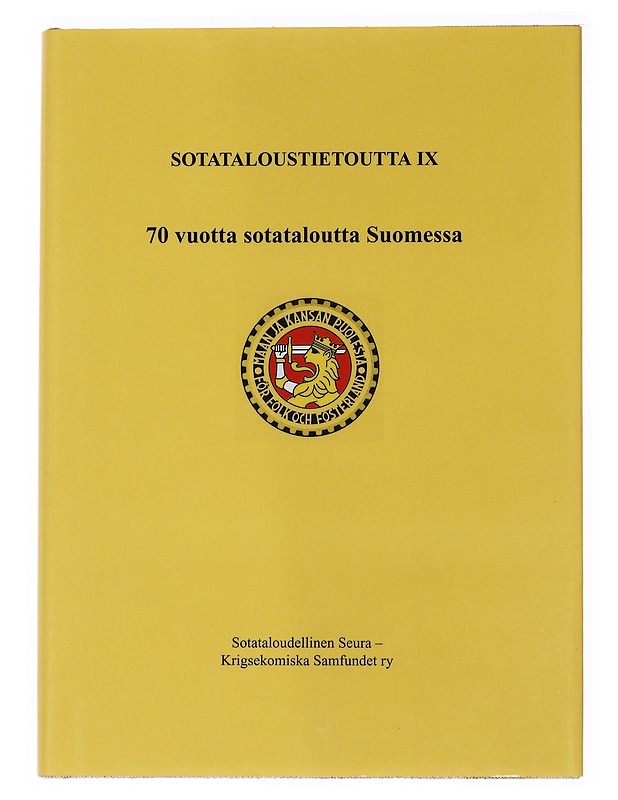 Stataloustietoutta IX 70 vuotta sotataloutta Suomessa - Historiakirjat - 10105536381 - 0