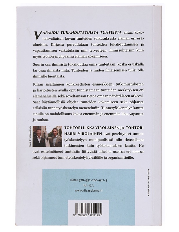 Vapaudu tukahdutetuista tunteista - Ilkka Virolainen - Tietokirjat ja oppaat - 10105536484 - 1